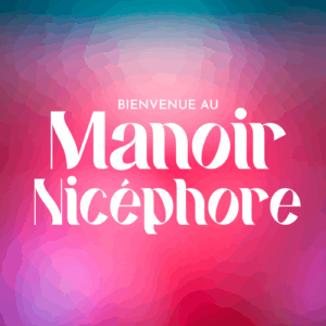Bienvenue au Manoir Nicéphore