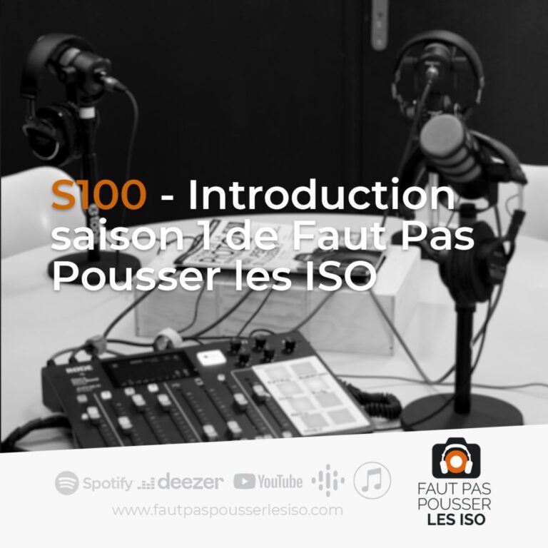 Studio d'enregistrement du podcast actualité photo et vidéo Faut Pas Pousser Les ISO