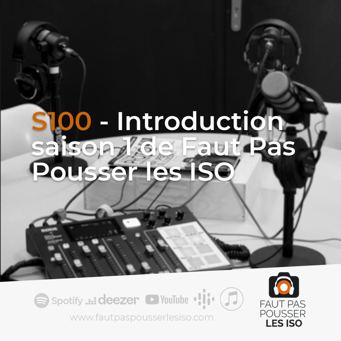 Studio d'enregistrement du podcast actualité photo et vidéo Faut Pas Pousser Les ISO