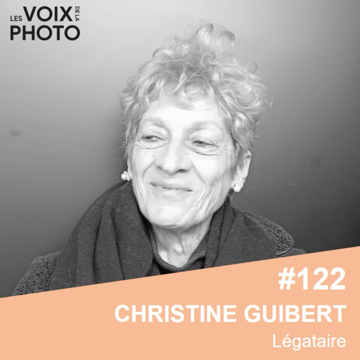 #122 Christine Guibert (Légataire) Préserver et exposer l’héritage de Hervé Guibert
