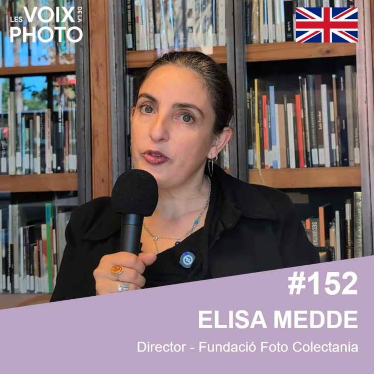 #152 [EN] Elisa Medde (Fundació Foto Colectania)