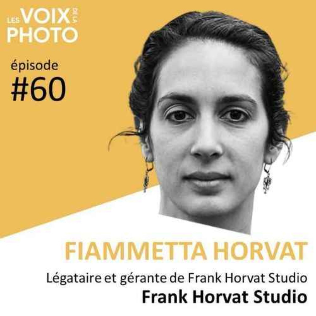#60 Fiammetta Horvat (Frank Horvat Studio) ARCHIVES