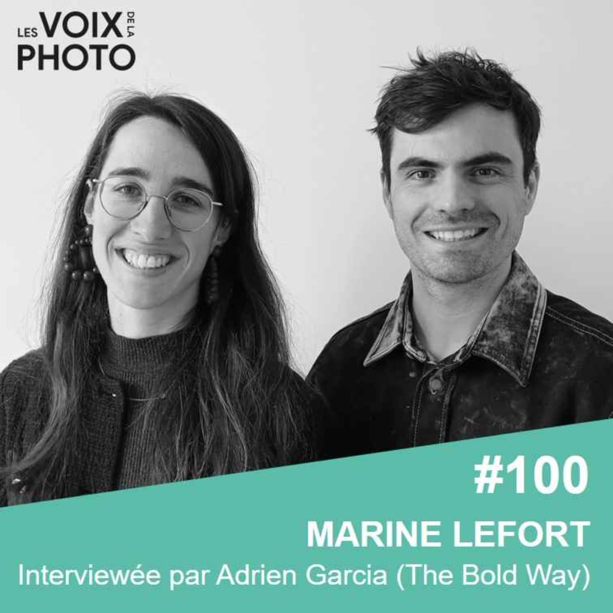 [BEST OF] #100 Marine Lefort interviewée par Adrien Garcia (The Bold Way)