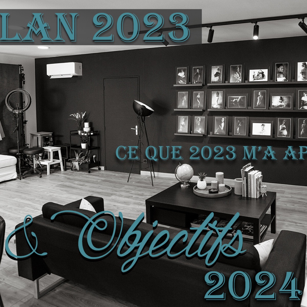 Ce que 2023 m'a appris - Bilan 2023 & Objectifs 2024 | PODCAST #36, podcast GLAM'ART® | L'Art du Portrait de Femmes par Delphine Dos Santos Artiste Photographe
