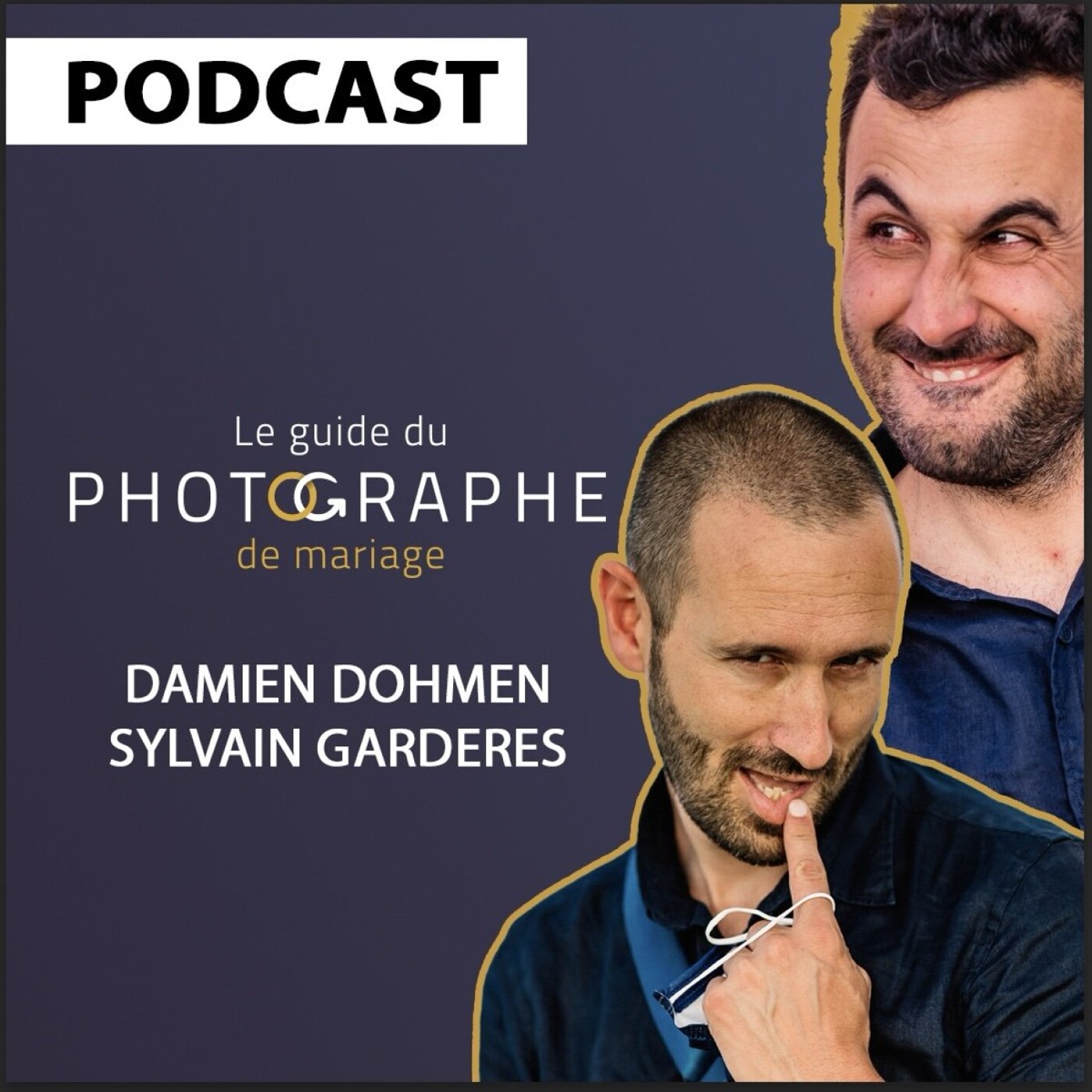 Comment travailler à deux sur un mariage avec Gardères et Dohmen ?, podcast le Guide du Photographe de Mariage