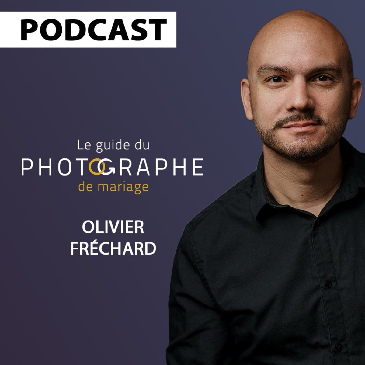 Portrait du photographe de mariage Olivier Fréchard, invité du podcast Le Guide du Photographe de Mariage