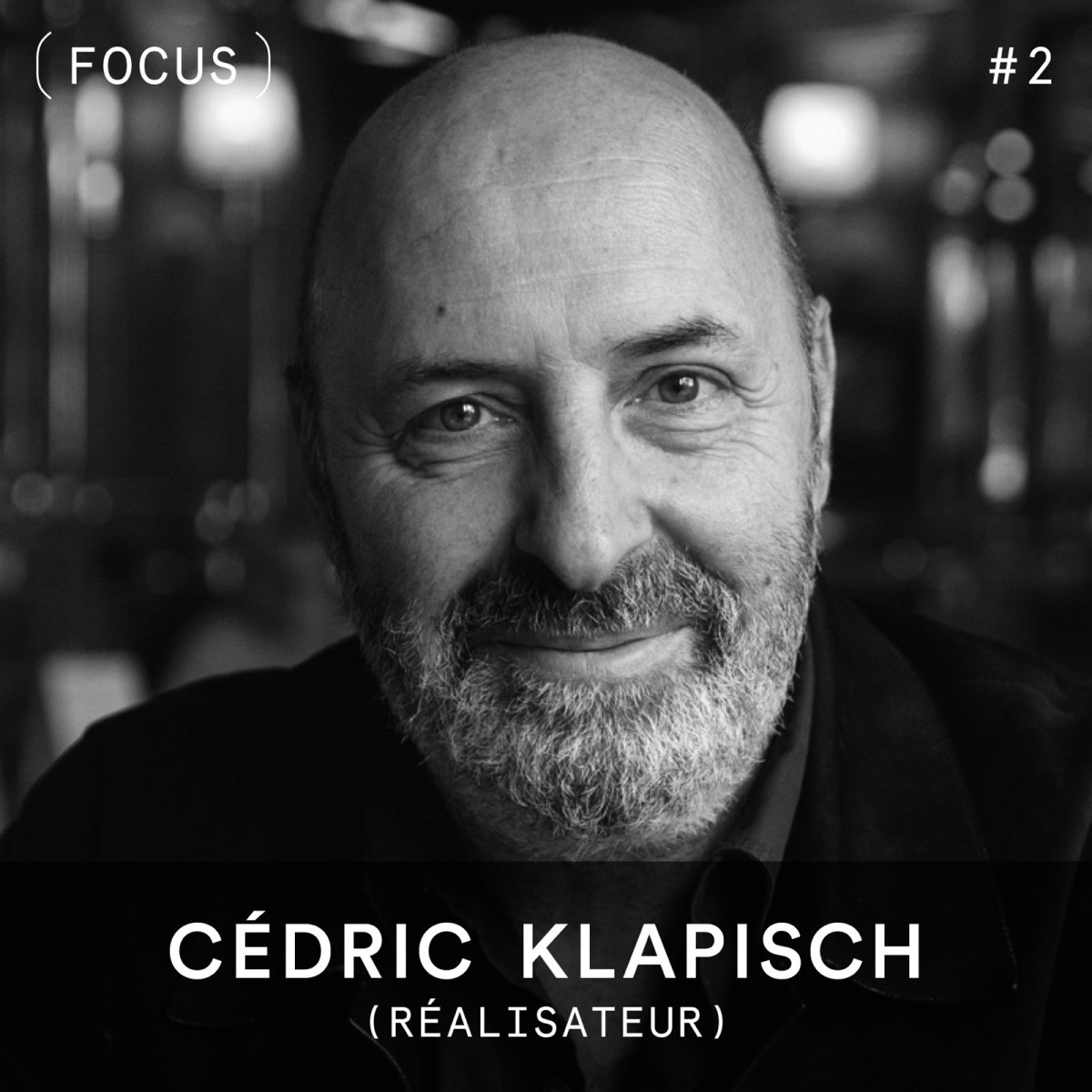 Visuel de l'épisode du podcast Vision(s) consacré au réalisateur et photographe Cédric Klapisch