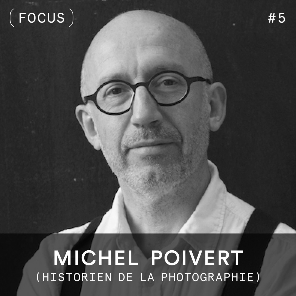 Portrait de l'historien de la photographie Michel Poivert pour l'épisode du podcast Vision(s)