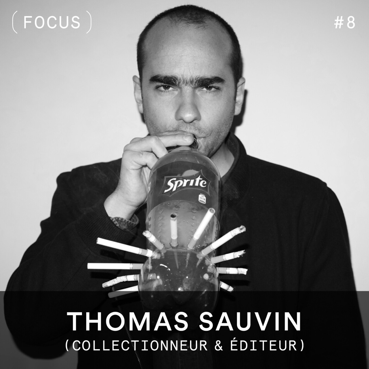 FOCUS #8 - Thomas Sauvin (Beijing Silvermine), podcast Vision(s)