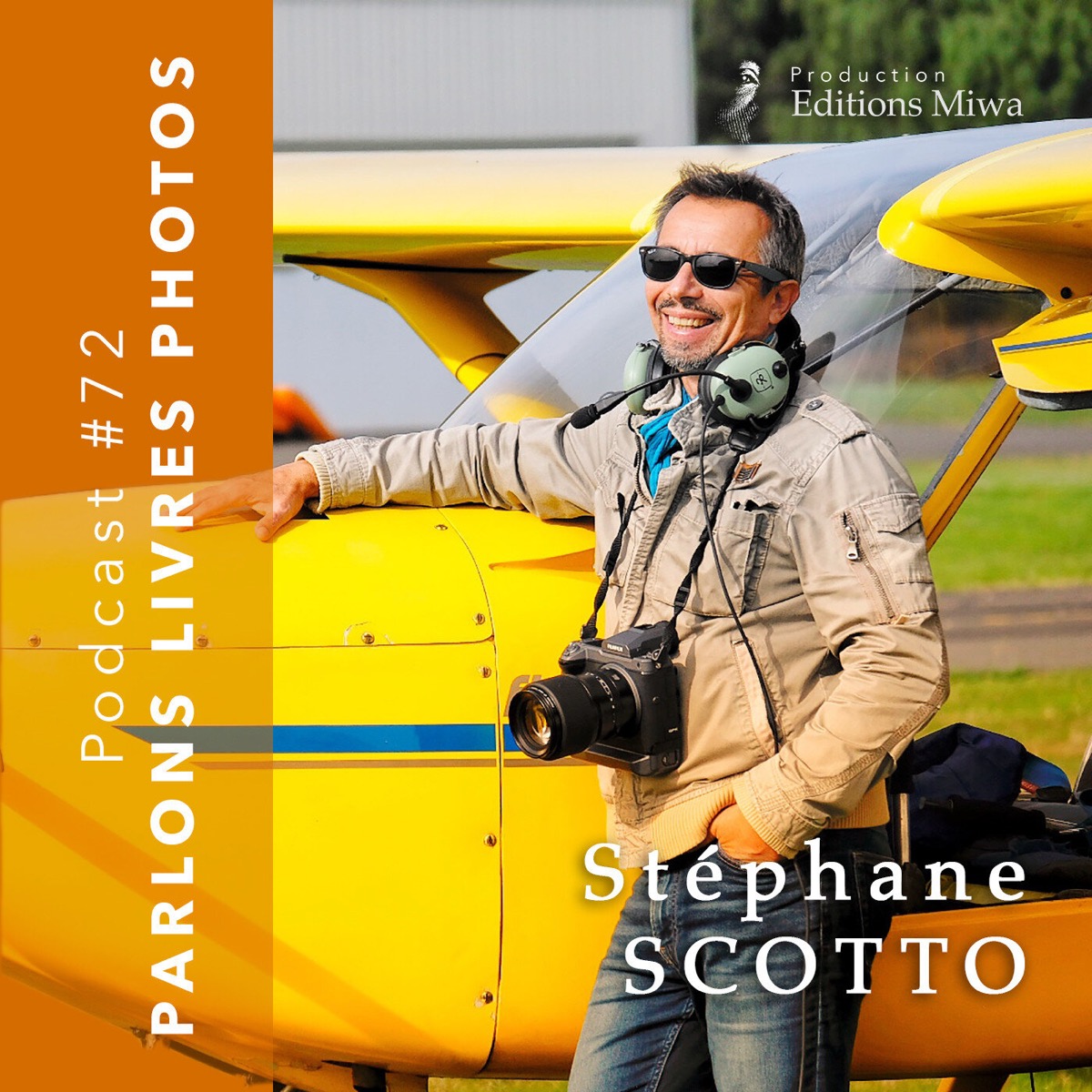 L&rsquo;art de la photographie aérienne – Stéphane SCOTTO #34