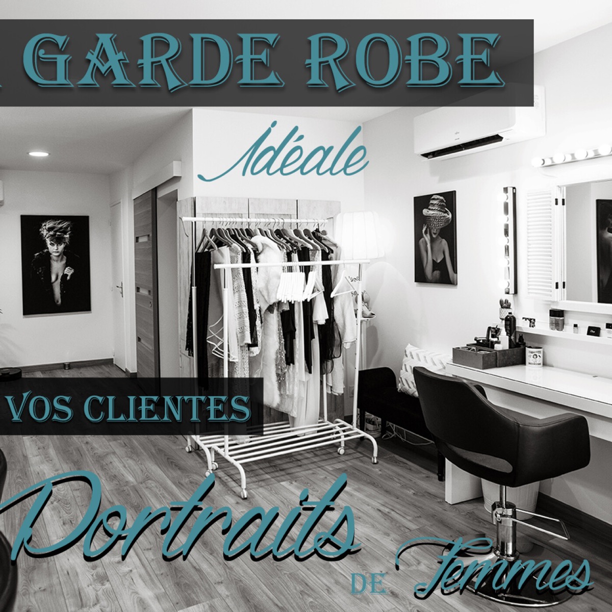 La GARDE ROBE Idéale pour vos CLIENTES en PORTRAIT de FEMMES | PODCAST #27
