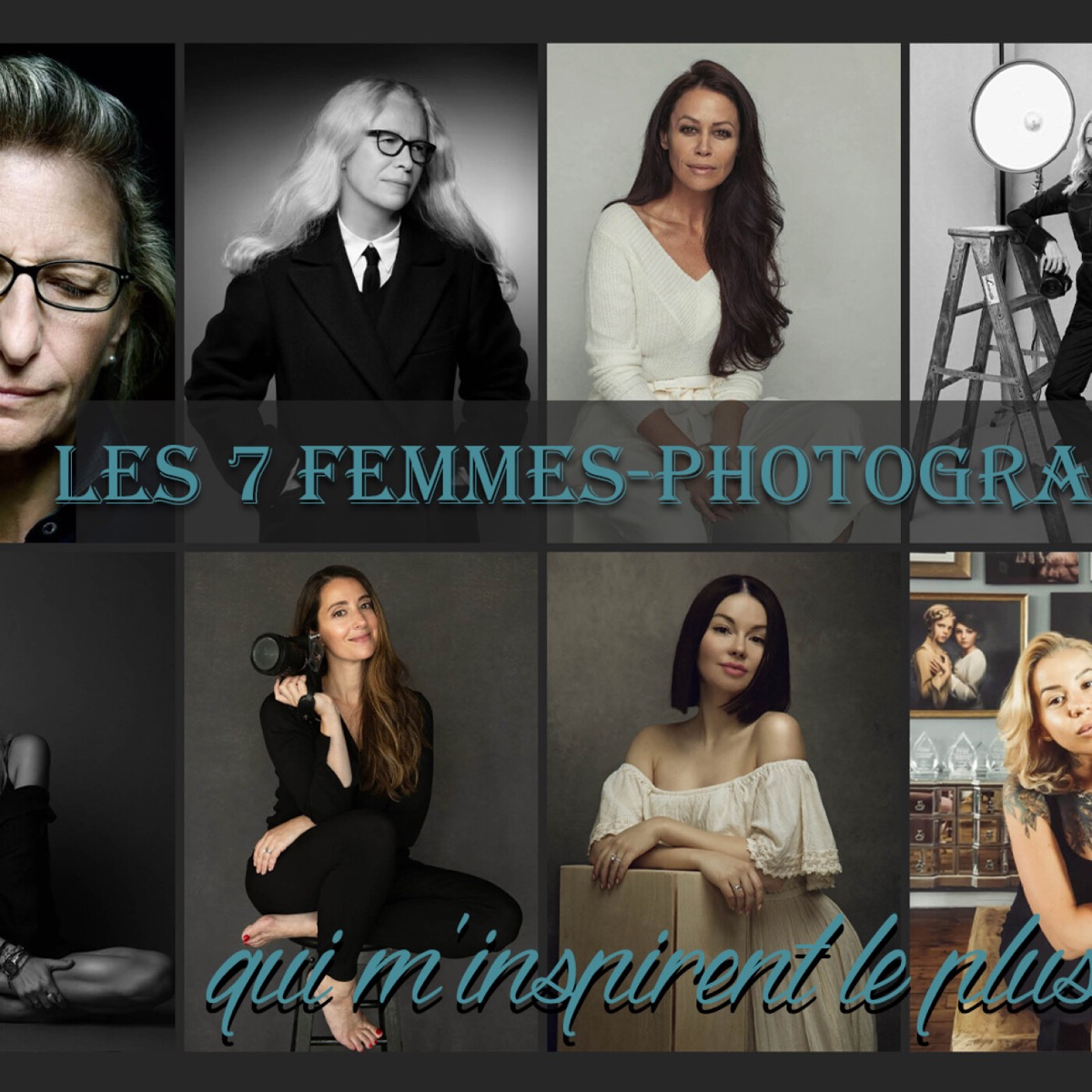 Les 7 Femmes Photographes qui m’inspirent le plus | PODCAST #33