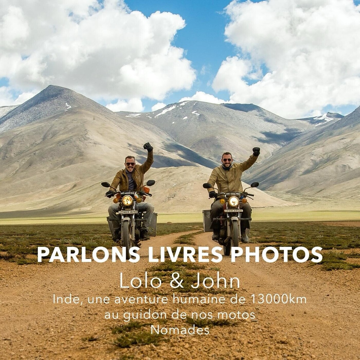Lolo & John : de l’Inde à moto au livre photo auto-édité
