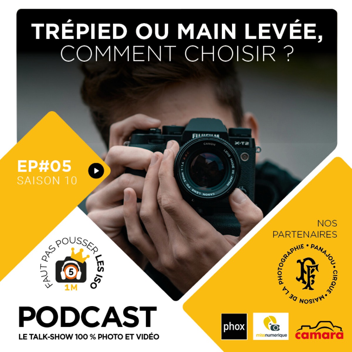 S1005 - MASTERCLASS : TRÉPIED OU MAIN LEVÉE, COMMENT CHOISIR ?