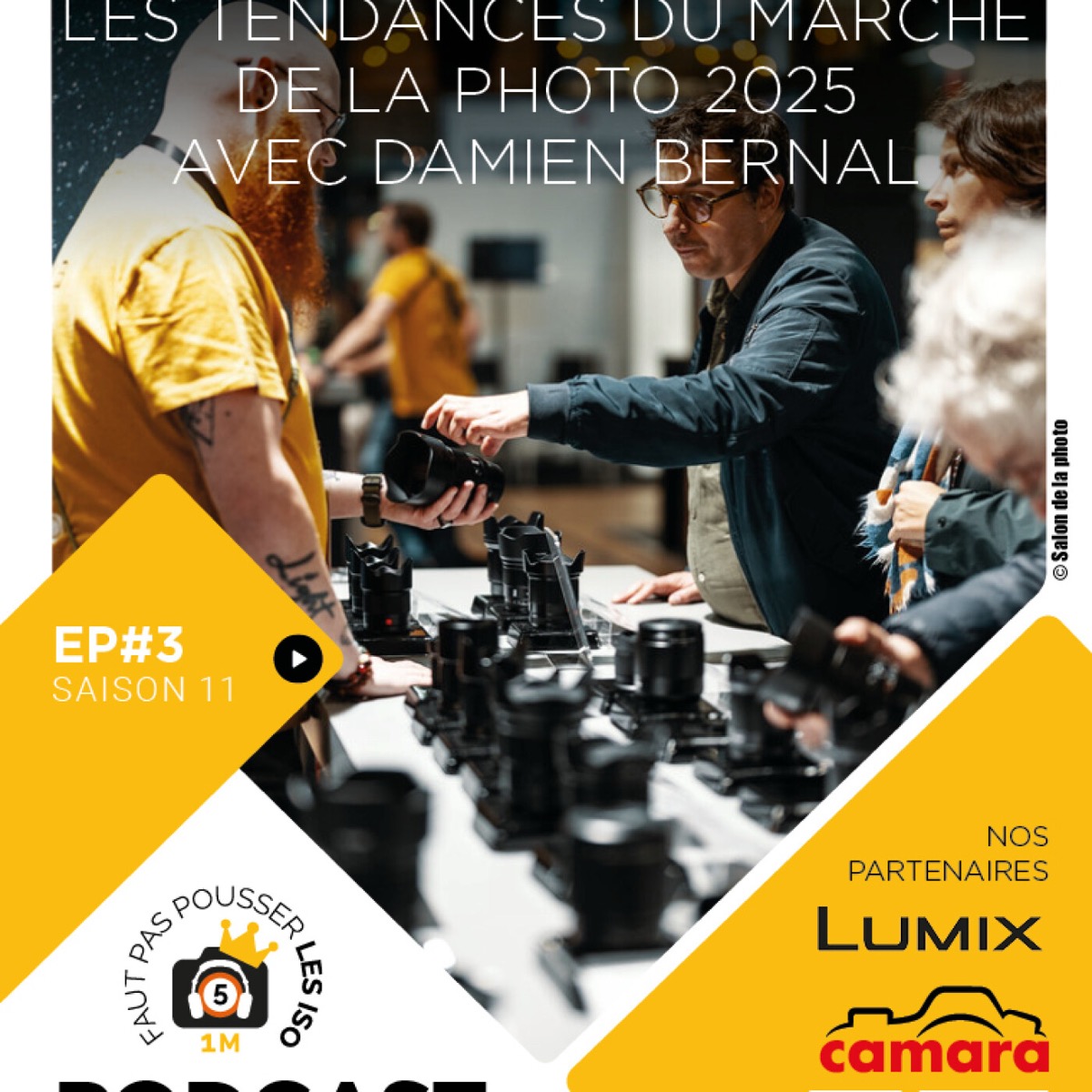 S1103 – LES TENDANCES DU MARCHÉ DE LA PHOTO EN 2025 AVEC DAMIEN BERNAL