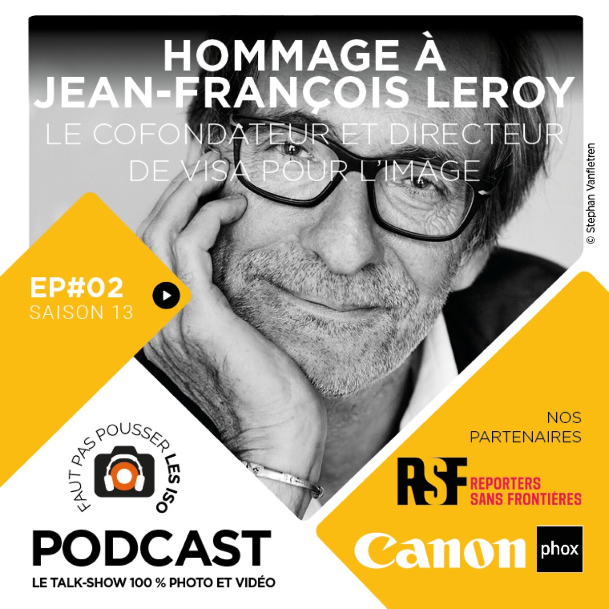 S1302 – HOMMAGE À JEAN-FRANÇOIS LEROY, LE COFONDATEUR ET DIRECTEUR DE VISA POUR L’IMAGE
