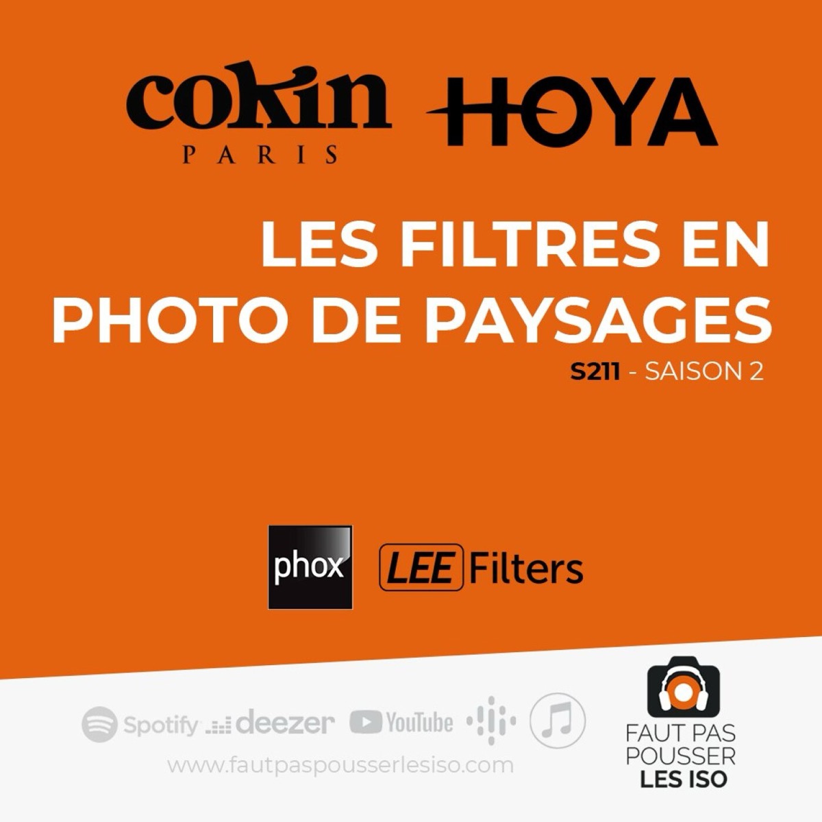S211 - Les filtres en photo de paysages, podcast Faut Pas Pousser Les ISO