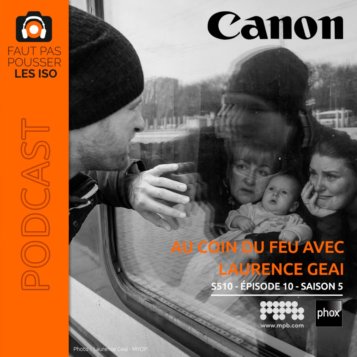 S510 - Au coin du feu avec Laurence Geai, podcast Faut Pas Pousser Les ISO