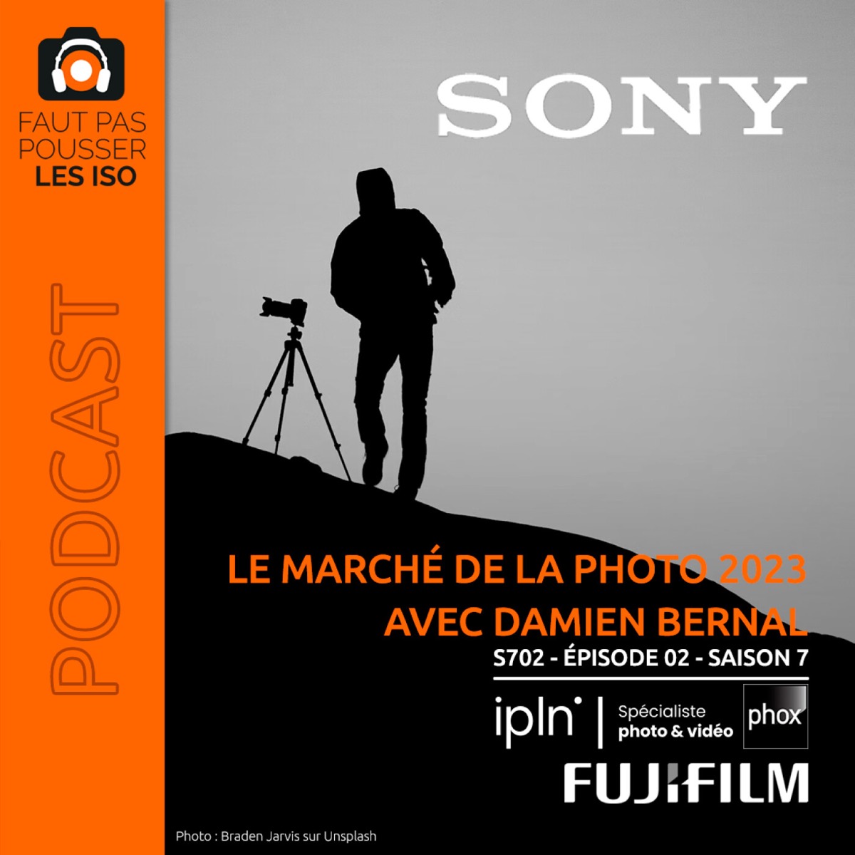 S702 - Le marché de la photo en 2023 avec Damien Bernal, podcast Faut Pas Pousser Les ISO