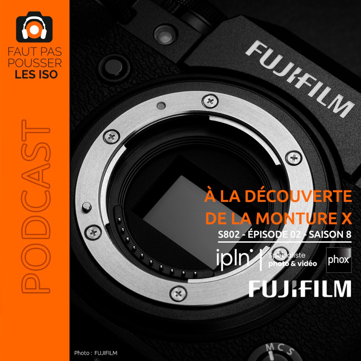 S802 - À LA DÉCOUVERTE DE LA MONTURE X, podcast Faut Pas Pousser Les ISO