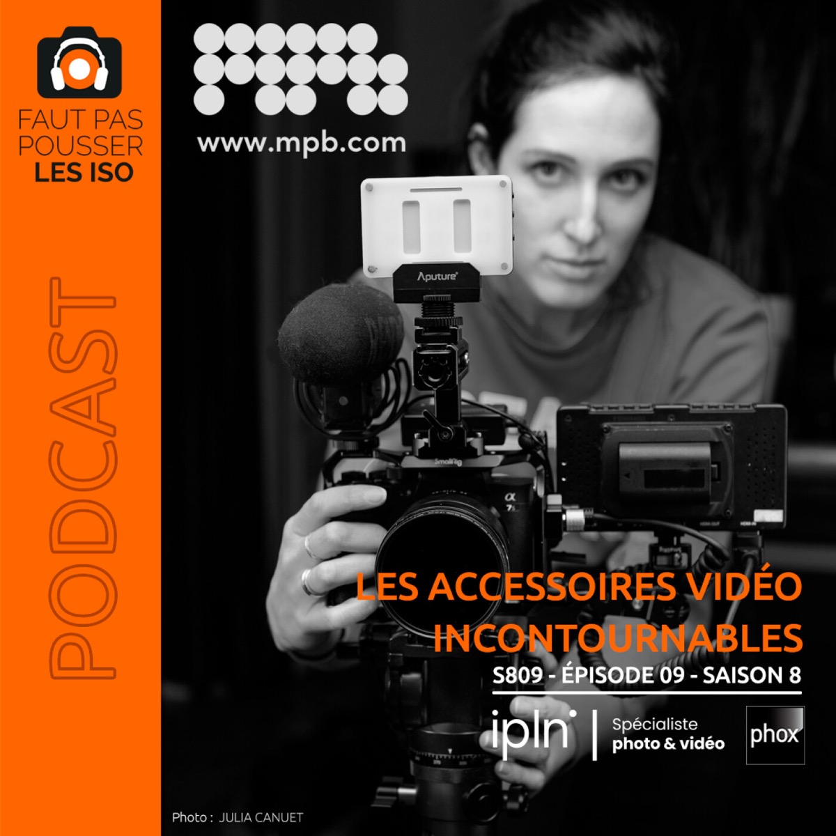 S809 - LES ACCESSOIRES VIDEÌO INCONTOURNABLES
