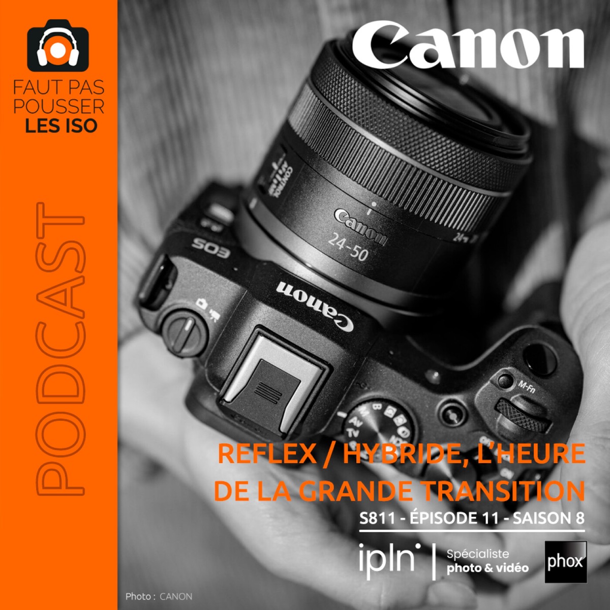 S811 - REFLEX VERSUS HYBRIDE : L'HEURE DE LA GRANDE TRANSITION ?