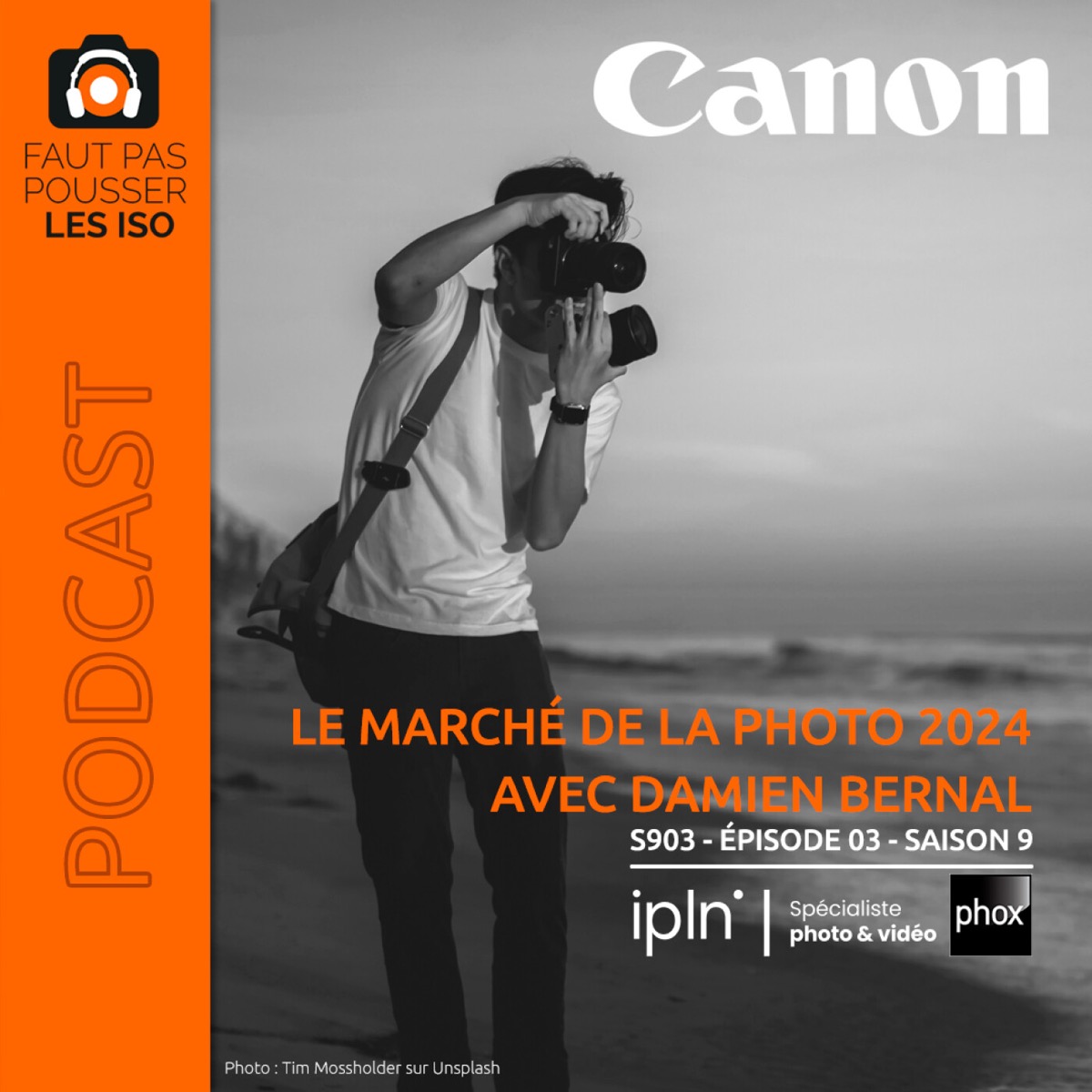 S903 - LES TENDANCES DU MARCHÉ DE LA PHOTO EN 2024 AVEC DAMIEN BERNAL