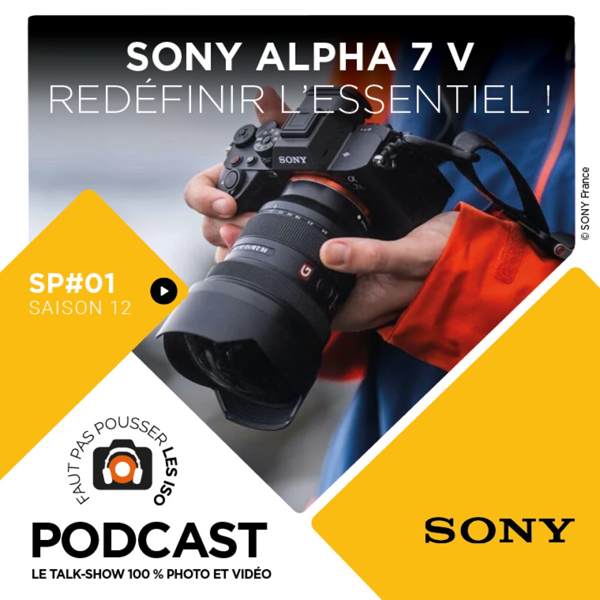 SPE 1201 – SONY A7 V : REDÉFINIR L’ESSENTIEL !