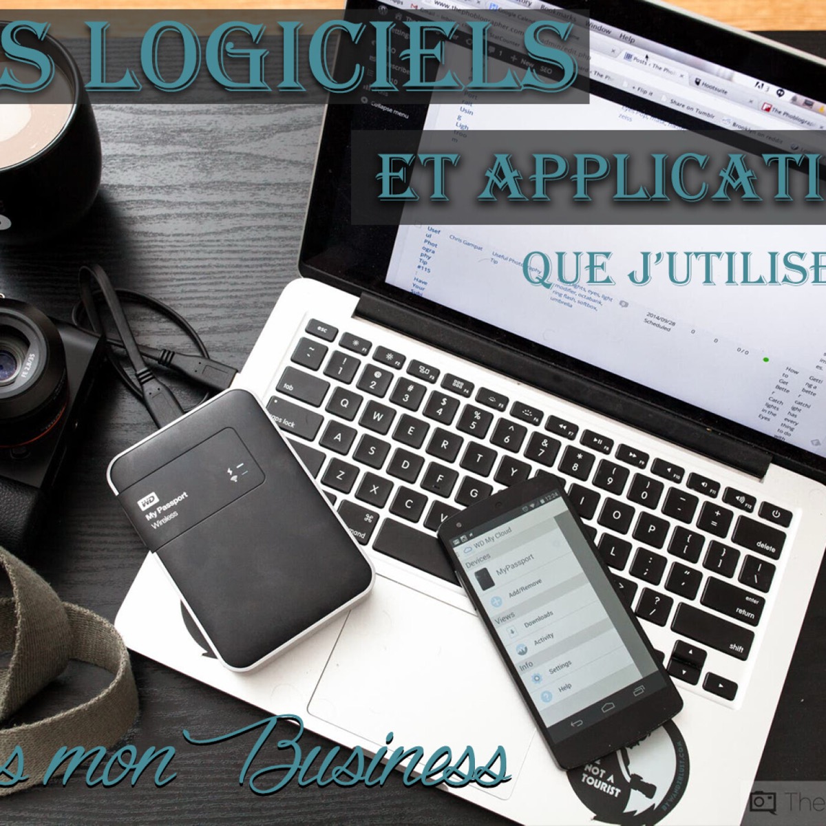 Tous les Logiciels et Applications que j’utilise pour mon Business | PODCAST #30