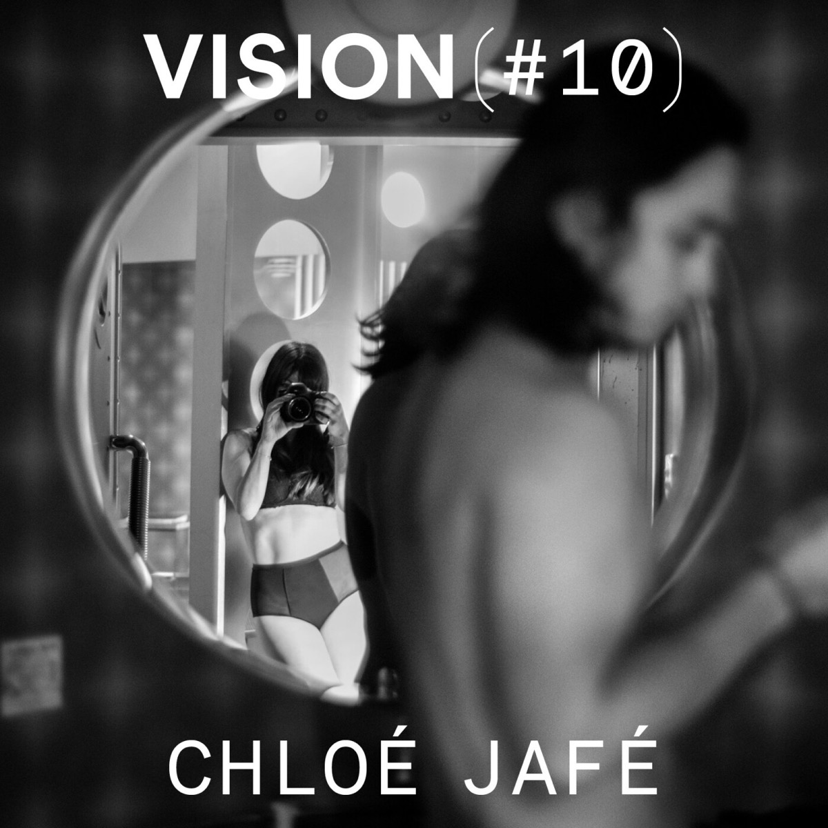 VISION #10 — CHLOÉ JAFÉ, podcast Vision(s)