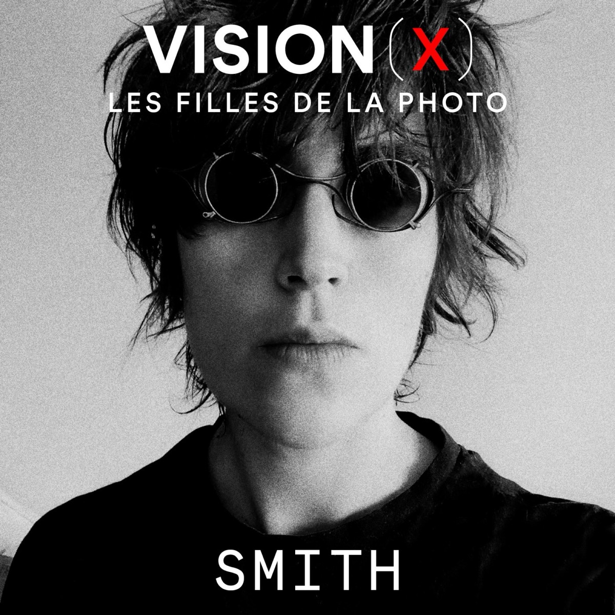 VISION #2 — SMITH (x Les Filles de la Photo), podcast Vision(s)