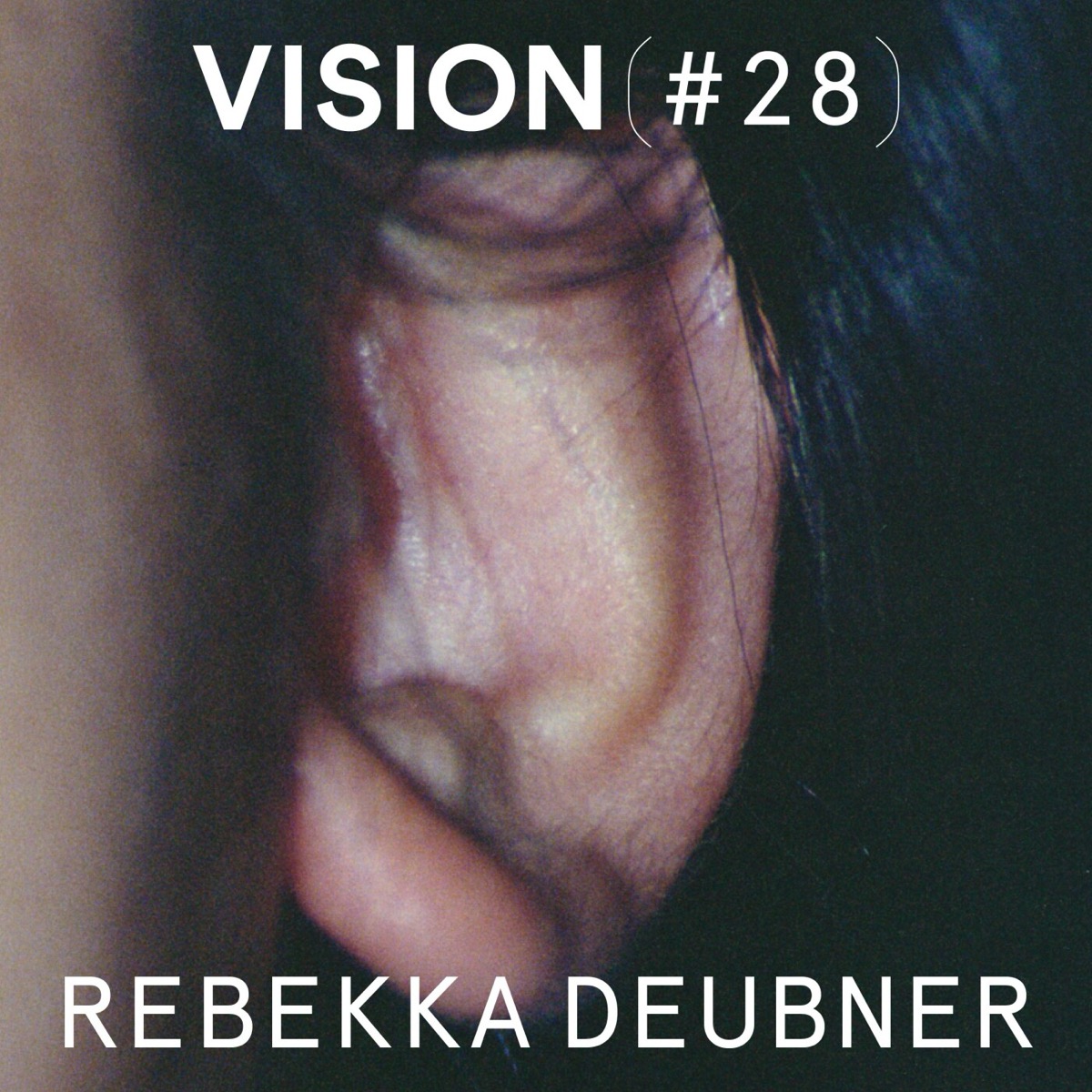 VISION #28 — REBEKKA DEUBNER, podcast Vision(s)