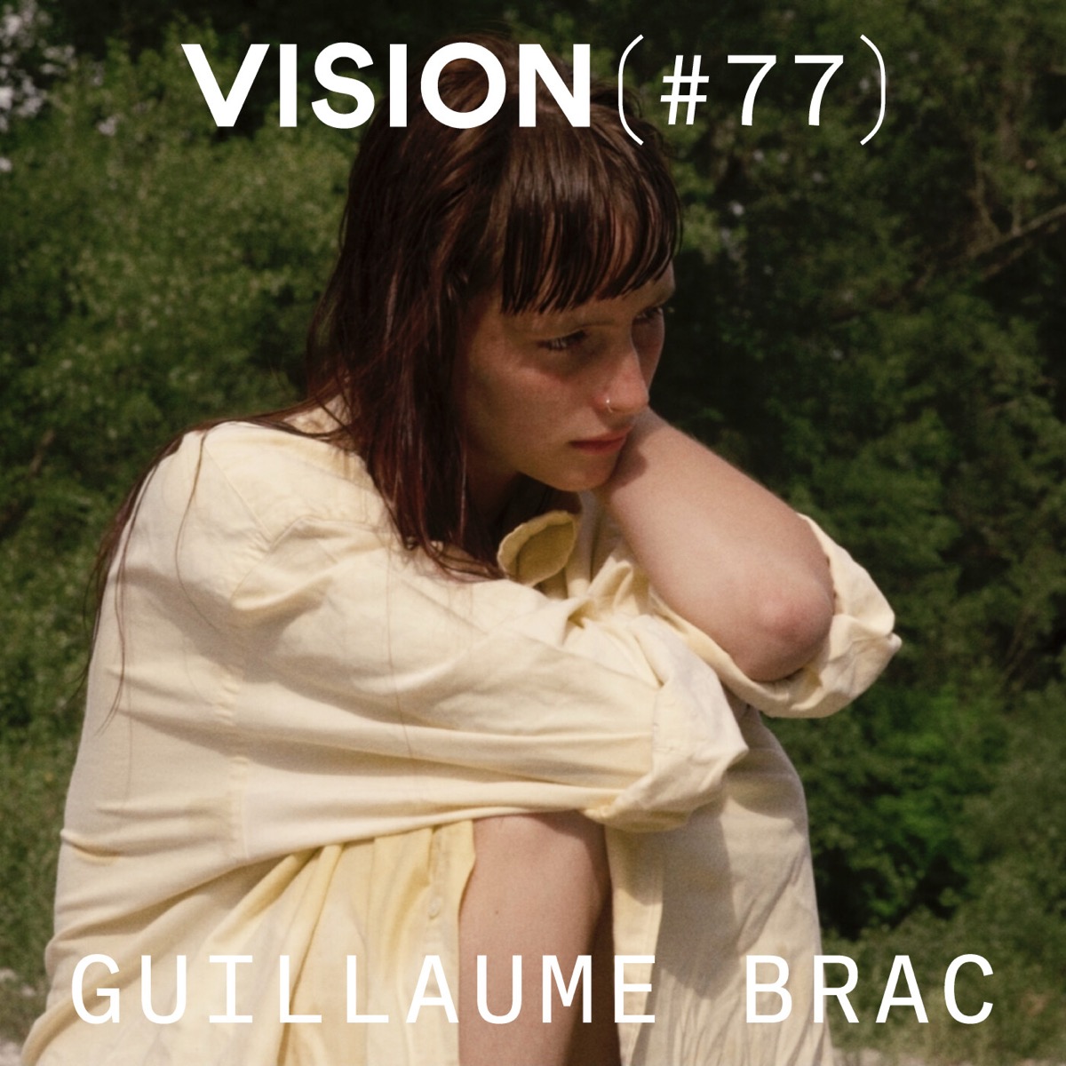 VISION #77 — GUILLAUME BRAC | Entre fiction et documentaire