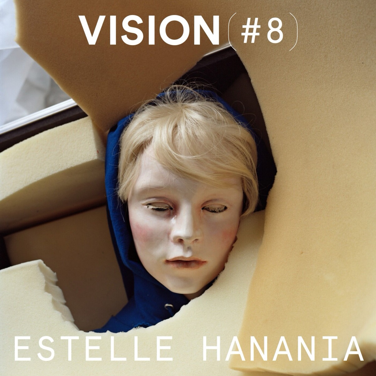 VISION #8 — ESTELLE HANANIA, podcast Vision(s)